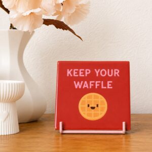 Tegeltje - "Keep Your Waffle"