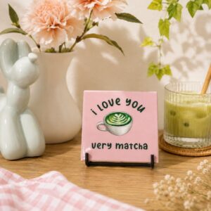 Tegeltje - 'I Love You Very Matcha'